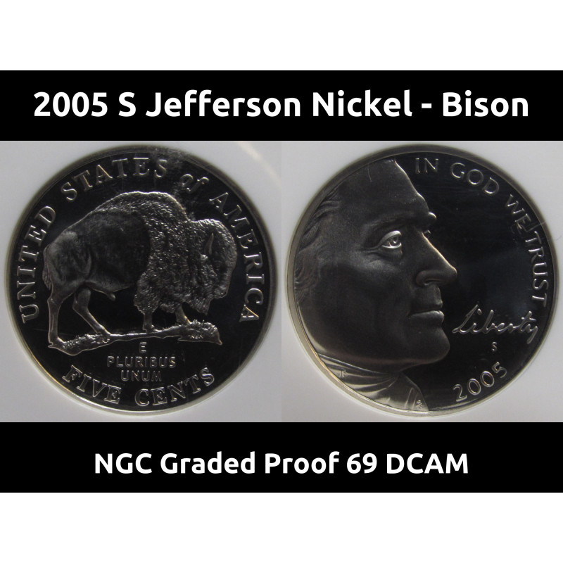 2005 S Jefferson Nickel - Bison - NGC Graded Proof 69 DCAM 