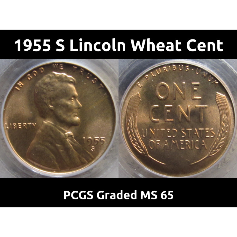 1955 S Lincoln Wheat Cent - PCGS Graed MS 65 RD