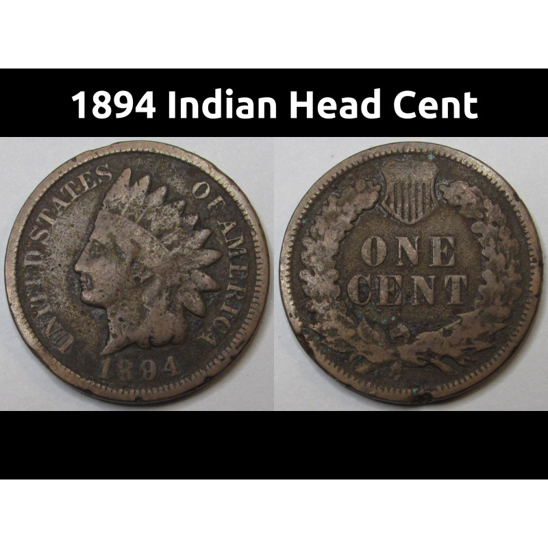 1894 Indian Head Cent - antique better date American bronze penny