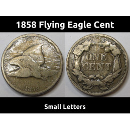 1858 Flying Eagle Cent - Small Letters - pre Civil War era antique American penny