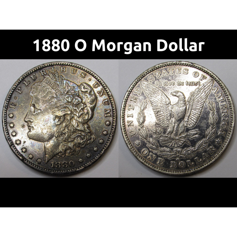 1880 O Morgan Dollar - antique New Orleans mint silver dollar 1880 O Morgan Dollar - antique New Orleans mint silver dollar