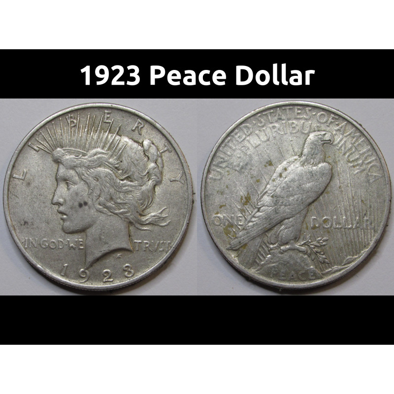 1923 Peace Dollar - antique roaring twenties American silver dollar