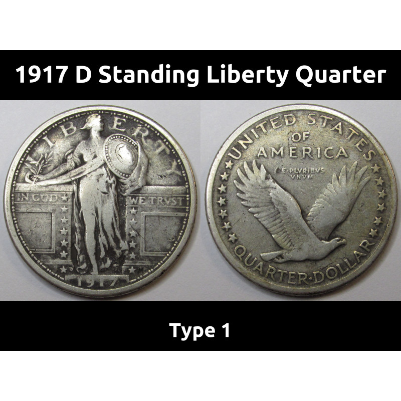 1917 D Standing Liberty Quarter - Type 1 - antique first year of issue silver quarter