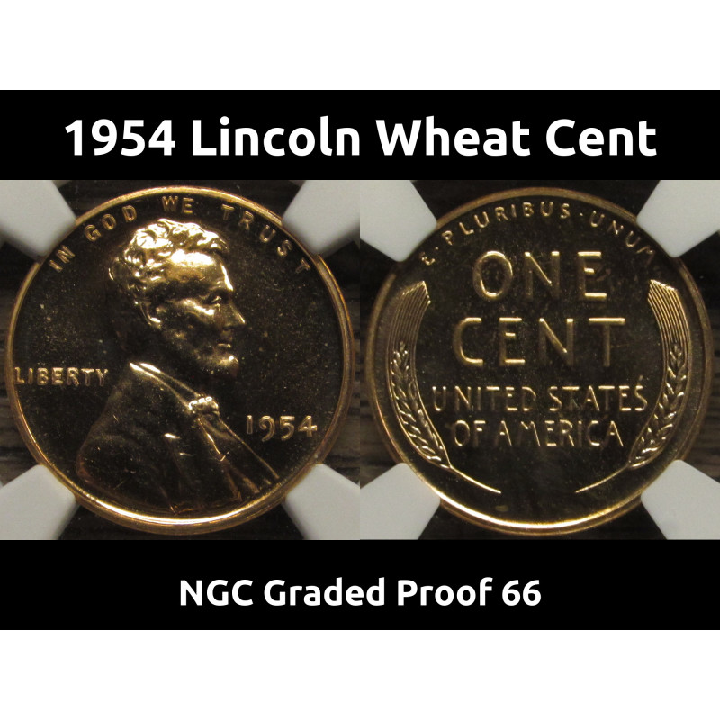 1954 Lincoln Wheat Cent - NGC Graded Proof 66 - pristine brilliant vintage penny 1954 Lincoln Wheat Cent - NGC Graded Proof 66 - pristine brilliant vintage penny
