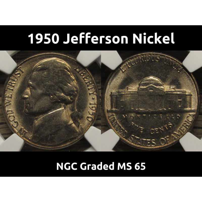 1950 Jefferson Nickel - NGC Graded MS 65 - vintage graded five cent coin