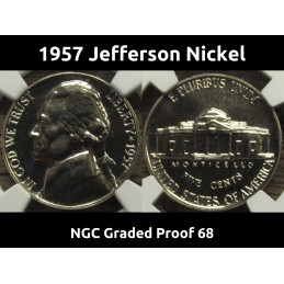 1957 Jefferson Nickel - NGC Graded Proof 68 - flashy brilliant proof coin
