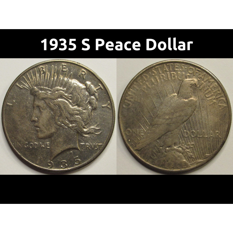 1935 S Peace Dollar - antique San Francisco mintmark final year of issue coin