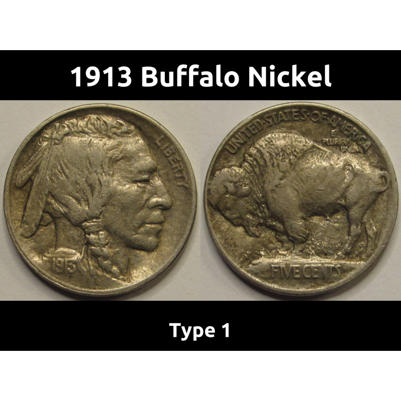 1913 Buffalo Nickel - Type 1 - higher grade raised mound design antique five cent coin 1913 Buffalo Nickel - Type 1 - higher grade raised mound design antique five cent coin