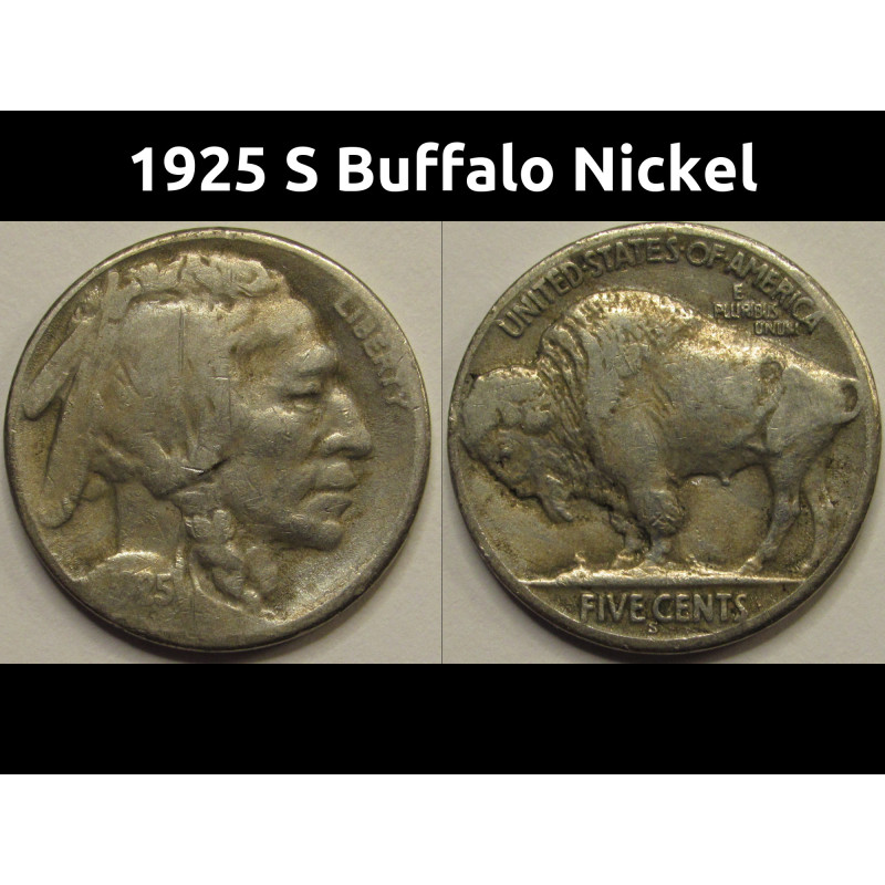 1925 S Buffalo Nickel - antique better condition San Francisco mintmark five cent coin 1925 S Buffalo Nickel - antique better condition San Francisco mintmark five cent coin