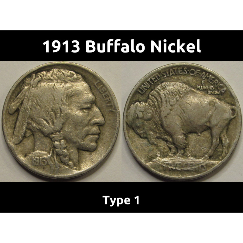 1913 Buffalo Nickel - Type 1 - antique well defined American five cent vintage coin 1913 Buffalo Nickel - Type 1 - antique well defined American five cent vintage coin
