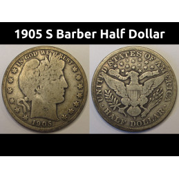 1905 S Barber Half Dollar - antique San Francisco mintmark American fifty cent silver coin