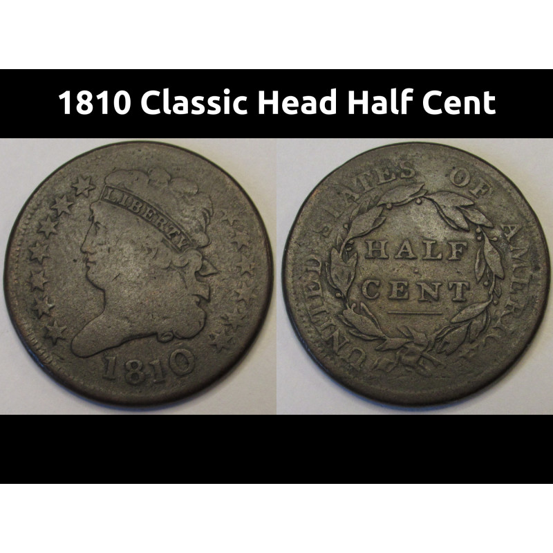 1810 Classic Head Half Cent - antique early American copper half penny