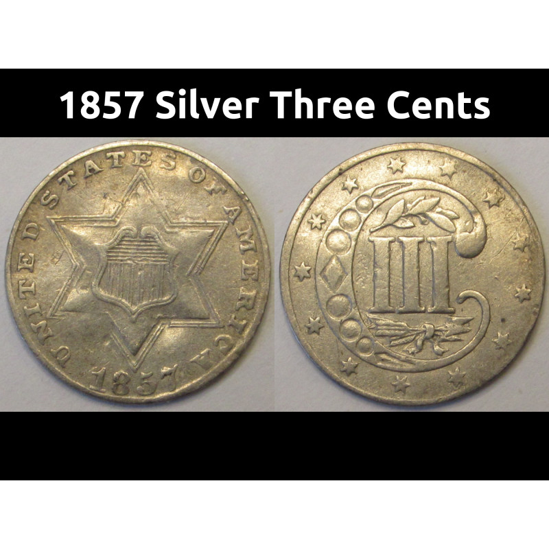1857 Silver Three Cents - antique pre Civil War era small silver coin