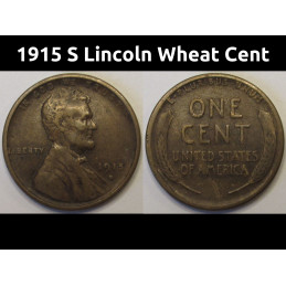 1915 S Lincoln Wheat Cent - antique San Francisco mintmark higher grade penny