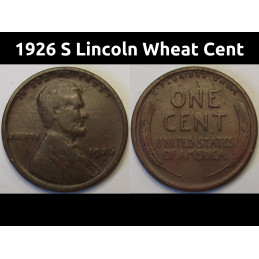 1926 S Lincoln Wheat Cent - antique San Francisco mintmark semi key date penny