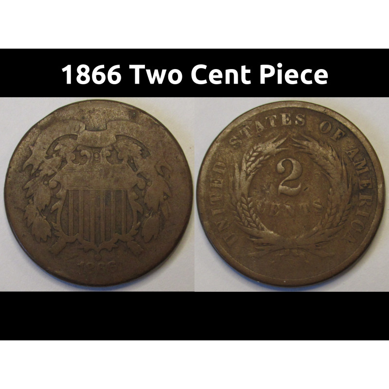 1866 Two Cent Piece - antique odd denomination American coin