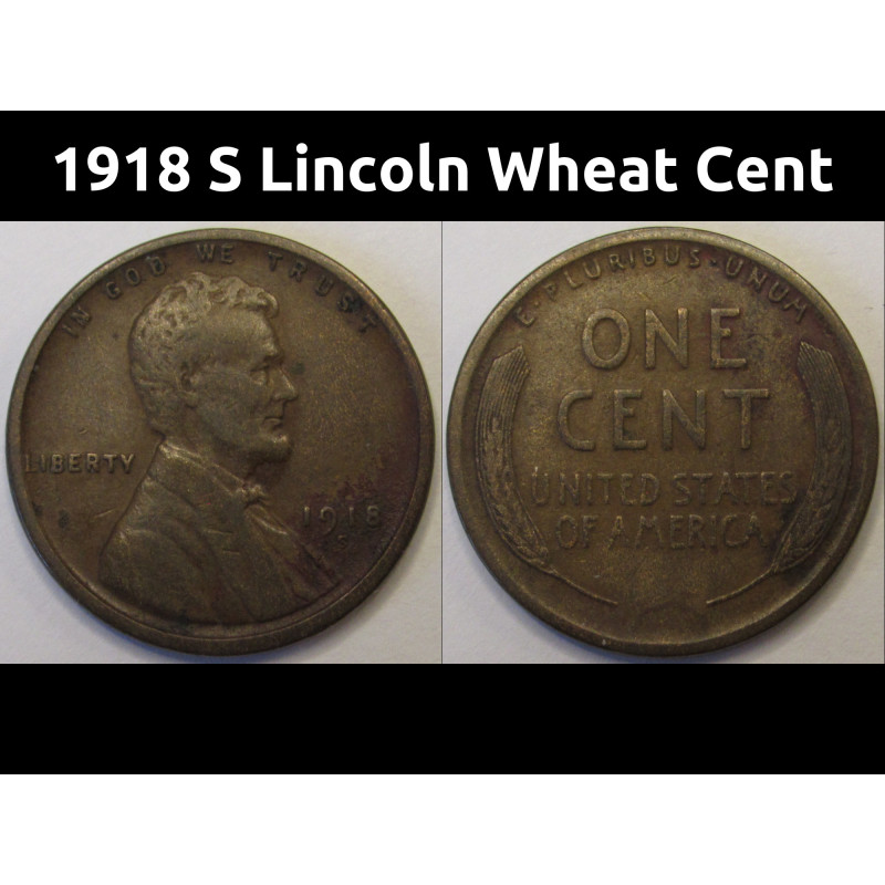 1918 S Lincoln Wheat Cent - vintage San Francisco mintmark wheat penny 1918 S Lincoln Wheat Cent - vintage San Francisco mintmark wheat penny