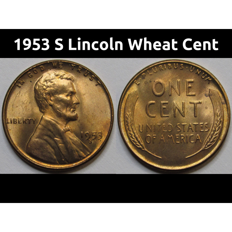 1953 S Lincoln Wheat Cent - antique San Francisco mintmark American wheat penny 1953 S Lincoln Wheat Cent - antique San Francisco mintmark American wheat penny
