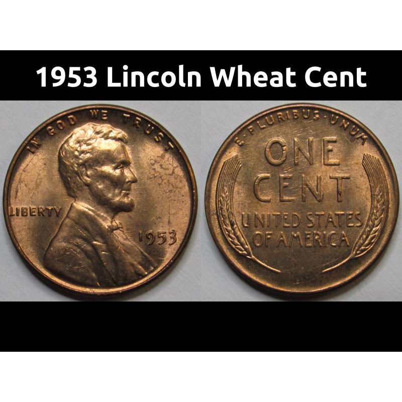 1953 Lincoln Wheat Cent - antique fifties American wheat penny 1953 Lincoln Wheat Cent - antique fifties American wheat penny