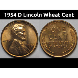 1954 D Lincoln Wheat Cent - antique uncirculated Denver rmintmark wheat penny