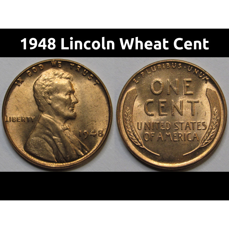 1948 Lincoln Wheat Cent - antique American uncirculated wheat penny 1948 Lincoln Wheat Cent - antique American uncirculated wheat penny