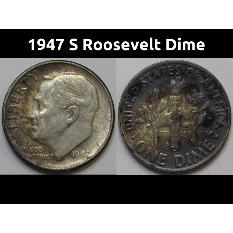 1947 S Roosevelt Dime - antique toned American silver dime 1947 S Roosevelt Dime - antique toned American silver dime