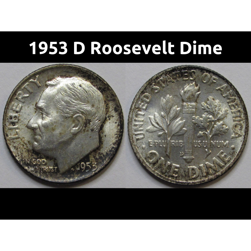 1953 D Roosevelt Dime - antique toned Denver mintmark American silver dime 1953 D Roosevelt Dime - antique toned Denver mintmark American silver dime