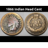 1866 Indian Head Cent - better date old US penny