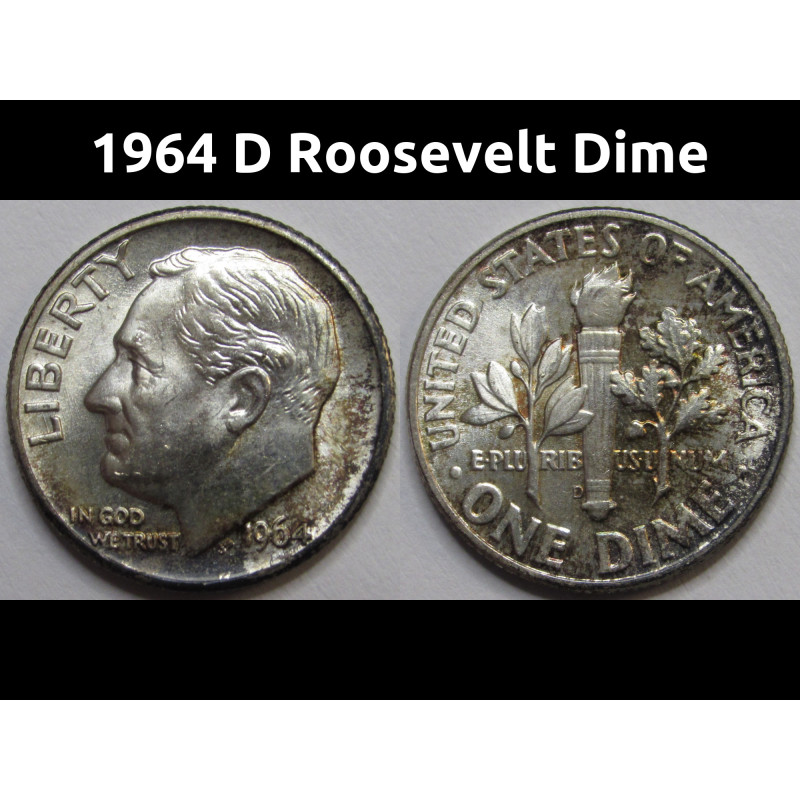 1964 D Roosevelt Dime - antique Denver mintmark uncirculated toned silver dime 1964 D Roosevelt Dime - antique Denver mintmark uncirculated toned silver dime