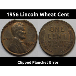 1956 Lincoln Wheat Cent - clipped planchet error - odd wheat penny error