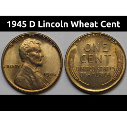 1945 D Lincoln Wheat Cent - antique Denver mintmark American uncirculated wheat penny