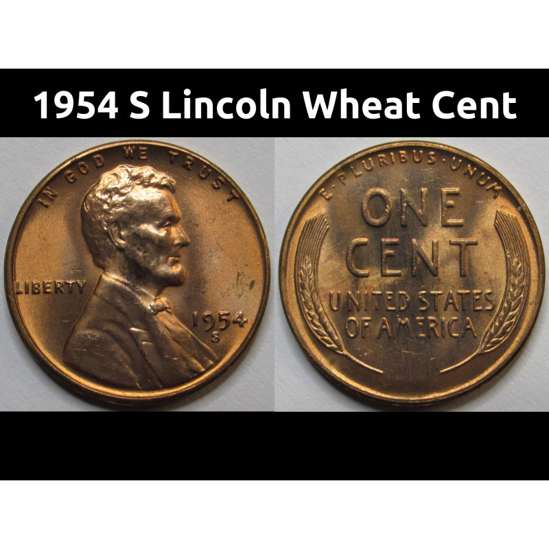 1954 S Lincoln Wheat Cent - antique San Francisco mintmark American wheat penny 1954 S Lincoln Wheat Cent - antique San Francisco mintmark American wheat penny