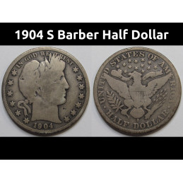 1904 S Barber Half Dollar - better date San Francisco mint American silver half dollar
