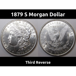 1879 S Morgan Dollar - third reverse - antique uncirculated American silver dollar coin