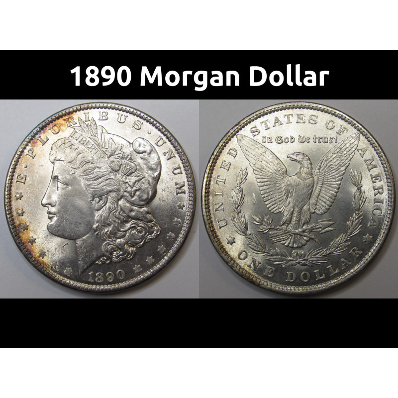 1890 Morgan Dollar - antique Old West era uncirculated American silver dollar 1890 Morgan Dollar - antique Old West era uncirculated American silver dollar