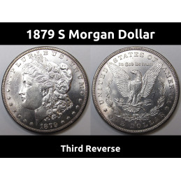 1879 S Morgan Dollar - Third Reverse - antique uncirculated American silver dollar coin