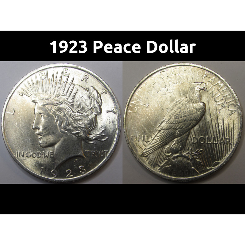 1923 Peace Dollar - antique uncirculated American silver dollar coin 1923 Peace Dollar - antique uncirculated American silver dollar coin