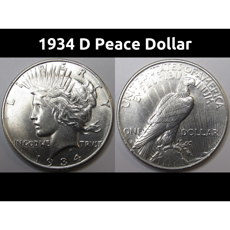1934 D Peace Dollar - antique better date uncirculated American silver dollar 1934 D Peace Dollar - antique better date uncirculated American silver dollar