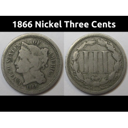 1866 Nickel Three Cents - antique post Civil War era odd denomination American three cent coin