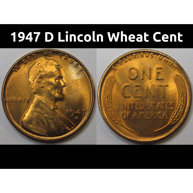 1947 D Lincoln Wheat Cent - antique Denver mintmark American unriculated wheat penny 1947 D Lincoln Wheat Cent - antique Denver mintmark American unriculated wheat penny