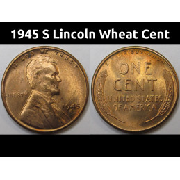 1945 S Lincoln Wheat Cent - antique San Francisco mintmark uncirculated American wheat penny