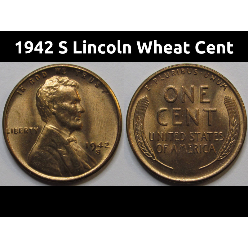 1942 S Lincoln Wheat Cent - antique San Francisco mintmark uncirculated wheat penny 1942 S Lincoln Wheat Cent - antique San Francisco mintmark uncirculated wheat penny