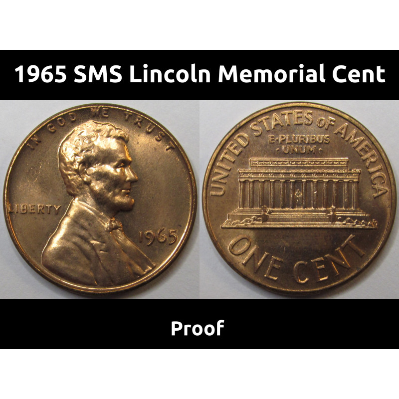 1965 SMS Lincoln Memorial Cent - uncirculated Special Mint Set prooflike penny