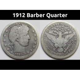 1912 Barber Quarter - antique American silver quarter coin