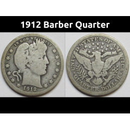 1912 Barber Quarter - antique American silver coin