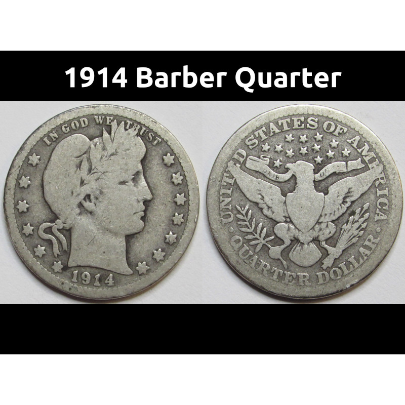 1914 Barber Quarter - antique American silver quarter 1914 Barber Quarter - antique American silver quarter