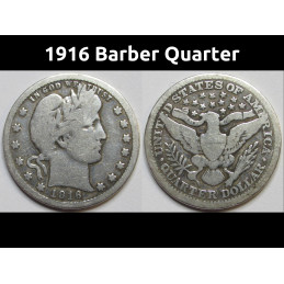 1916 Barber Quarter - antique final year of issue Amerian silver quarter