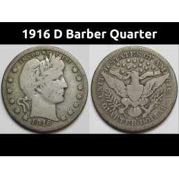 1916 D Barber Quarter - antique better condition American silver quarter