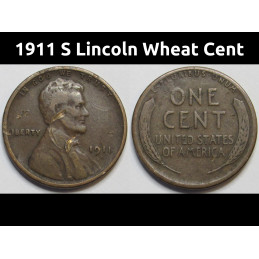 1911 S Lincoln Wheat Cent - antique scarce date San Francisco mintmark penny