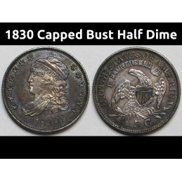 1830 Capped Bust Half Dime - antique great conditioned toned half dime